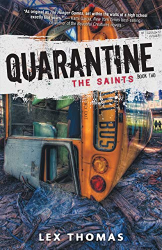 9781606845400: Quarantine: The Saints: 2 (Quarantine, 2)