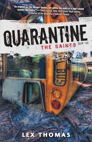 Stock image for Quarantine #2: The Saints for sale by More Than Words