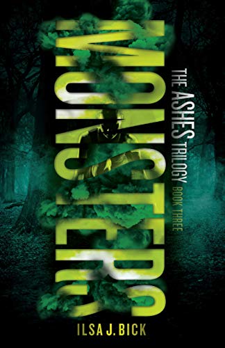 9781606845448: Monsters: 3 (Ashes Triology, 3)