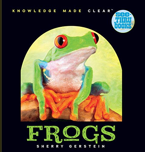 9781606845875: See-thru Frogs (See-thru Books)