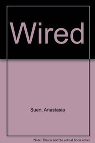 Wired (9781606860434) by Anastasia Suen; Paul Carrick