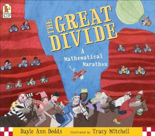 Stock image for The Great Divide: A Mathematical Marathon for sale by SecondSale