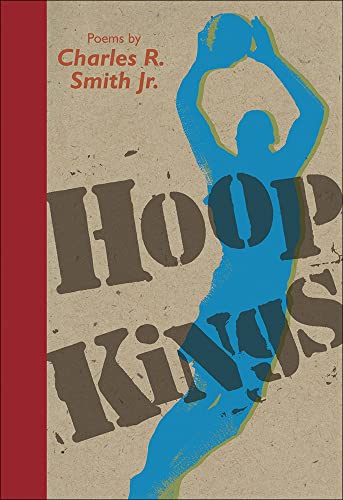 Hoop Kings (9781606860519) by Charles R. Smith Jr.