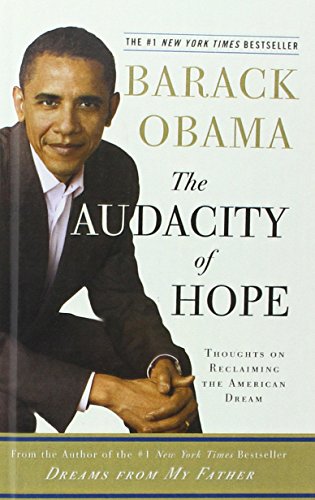Stock image for The Audacity of Hope: Thoughts on Reclaiming the American Dream for sale by Hawking Books