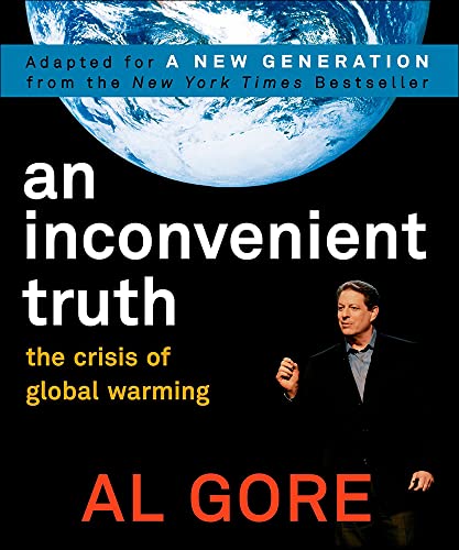 Beispielbild fr An Inconvenient Truth: The Crisis of Global Warming zum Verkauf von ThriftBooks-Dallas
