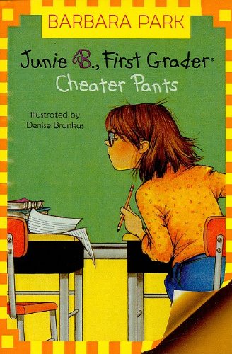 Beispielbild fr Junie B., First Grader Cheater Pants zum Verkauf von ThriftBooks-Atlanta