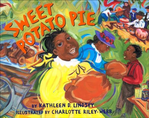 Imagen de archivo de Sweet Potato Pie a la venta por Once Upon A Time Books
