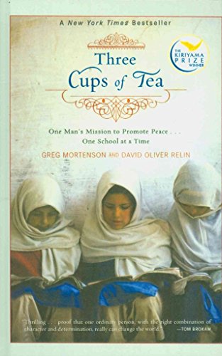 Beispielbild fr Three Cups of Tea: One Man's Mission to Promote Peace. One School at a Time zum Verkauf von Wonder Book