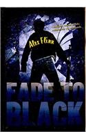 9781606863633: Fade to Black