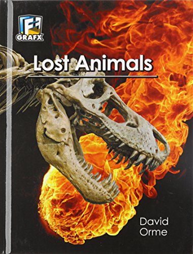 Lost Animals (Fact to Fiction) (9781606864685) by David Orme