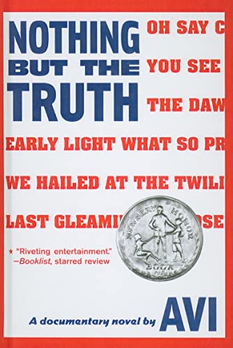 Stock image for Nothing But the Truth: A Documentary Novel for sale by Books Unplugged