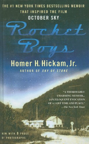 Rocket Boys: A Memoir (9781606865620) by Hickam, Homer H.