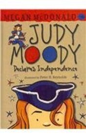 9781606865682: Judy Moody Declares Independence