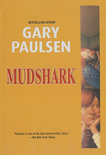 Mudshark (9781606866436) by Gary Paulsen