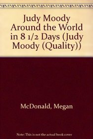 9781606866535: Judy Moody: Around the World in 8 1/2 Days
