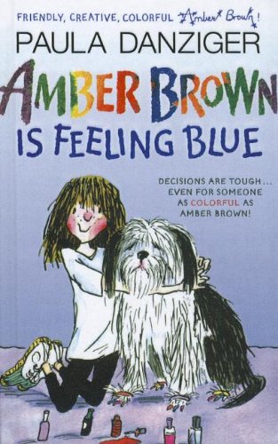 Stock image for Amber Brown Is Feeling Blue for sale by Better World Books: West