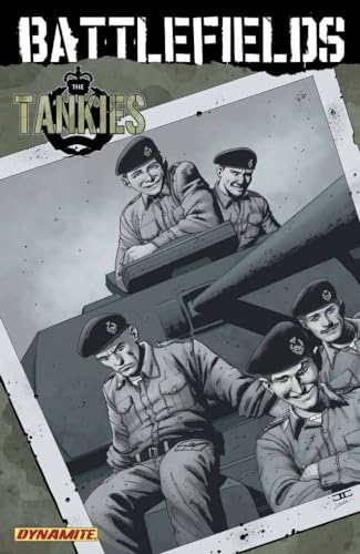 9781606900758: Garth Ennis' Battlefields Volume 3: Tankies: The Tankies: 03 (GARTH ENNIS BATTLEFIELDS TP)