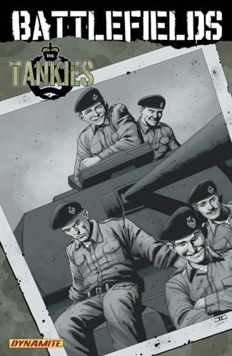Stock image for Battlefields: The Tankies (Dynamite) for sale by Wonder Book