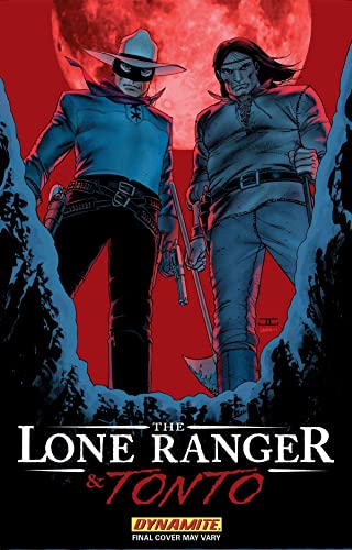 9781606901236: The Lone Ranger & Tonto