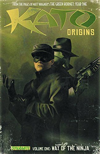 9781606901557: Kato Origins Volume 1: Way of the Ninja