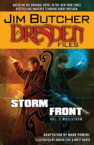 Imagen de archivo de Jim Butcher's The Dresden Files: Storm Front Volume 2 - Maelstrom (Dresden Files (Dynamite Hardcover)) a la venta por HPB Inc.