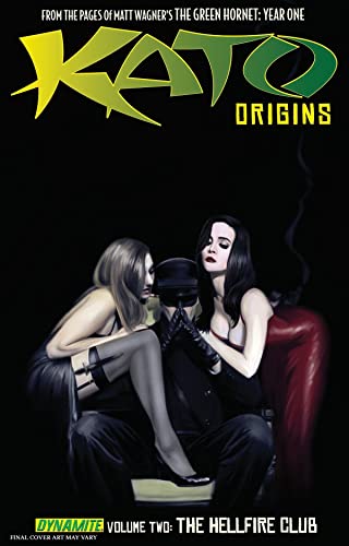 Stock image for Kato Origins Volume 2: The Hellfire Club for sale by SecondSale