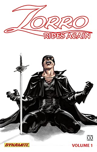 Zorro Rides Again Volume 1: Masked Avenger (ZORRO RIDES AGAIN TP) (9781606902714) by Wagner, Matt