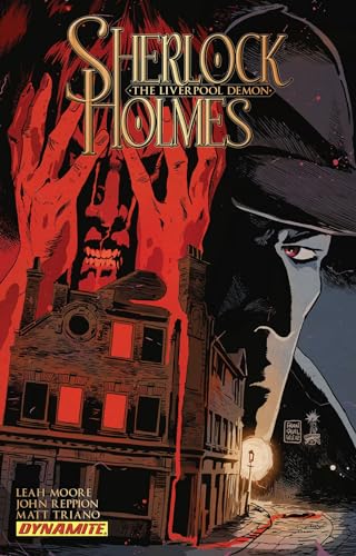 Sherlock Holmes: The Liverpool Demon (9781606904367) by Leah Moore; John Reppion; Matt Triano