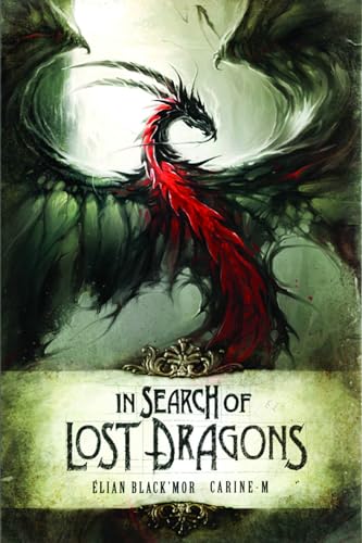 Stock image for In Search of Lost Dragons for sale by ThriftBooks-Dallas