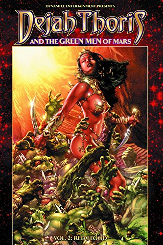 Imagen de archivo de Dejah Thoris and the Green Men of Mars Volume 2: Red Flood (DEJAH THORIS & GREEN MEN OF MARS TP) a la venta por Half Price Books Inc.