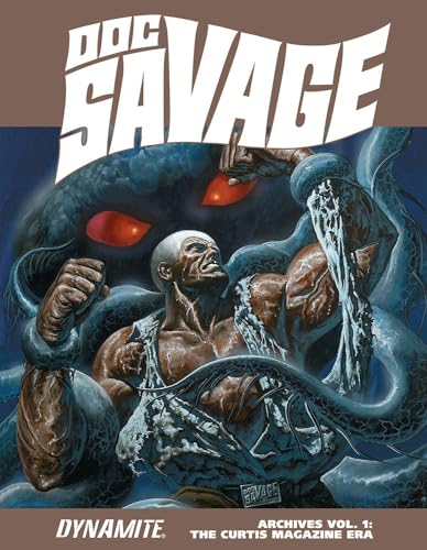9781606905142: Doc Savage Archives Volume 1: The Curtis Magazine Era: The Man of Bronze