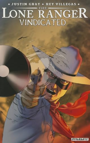 Stock image for The Lone Ranger Vindicated for sale by Adventures Underground