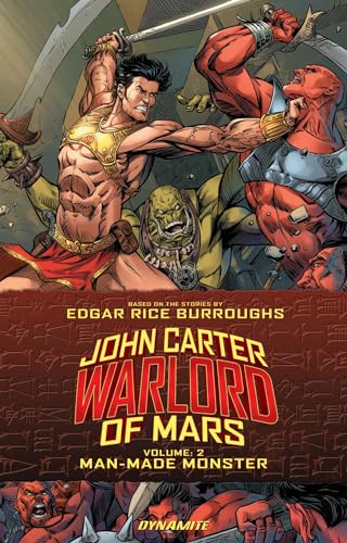 Stock image for Man-Made Monster, Volume 2 (John Carter: Warlord of Mars) for sale by Adventures Underground