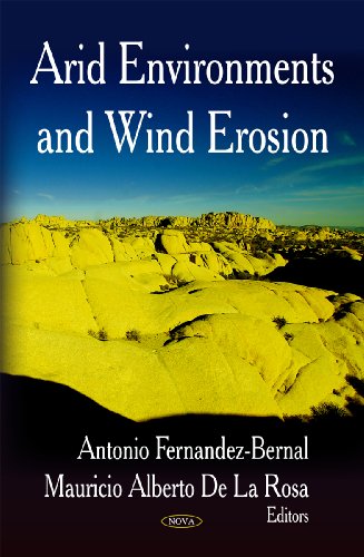 9781606924112: Arid Environments and Wind Erosion