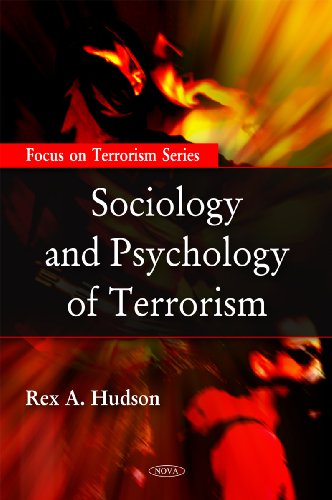 9781606925133: Sociology and Psychology of Terrorism (Focus on Terrorism Series)