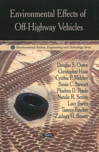 Imagen de archivo de Environmental Effects of Off-Highway Vehicles a la venta por Books Puddle