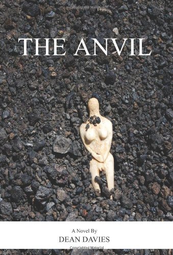 Imagen de archivo de The Anvil (A Novel) a la venta por James Lasseter, Jr