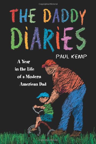 The Daddy Diaries (9781606932339) by Kemp, Paul