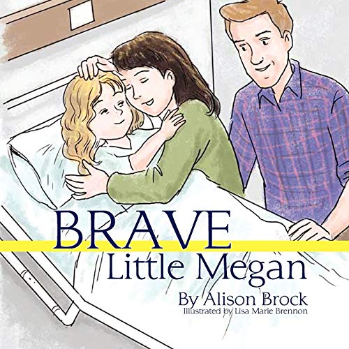 Stock image for Brave Little Megan for sale by HPB-Red