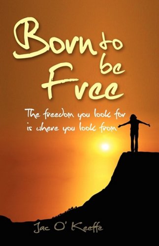 Beispielbild fr Born to Be Free zum Verkauf von Once Upon A Time Books