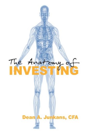 Beispielbild fr The Anatomy of Investing zum Verkauf von BookHolders