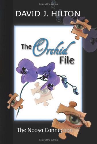 The Orchid File (9781606935996) by Hilton, David J.