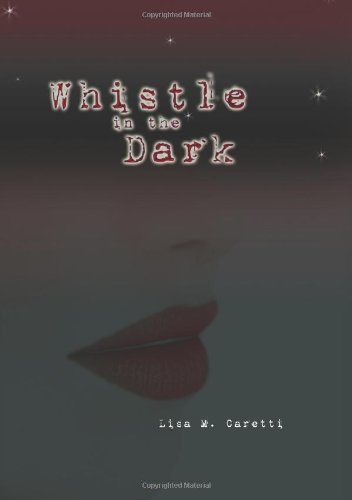 Beispielbild fr Whistle in the Dark zum Verkauf von Better World Books