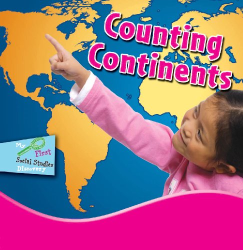 9781606944226: Counting the Continents (Little World Geography)