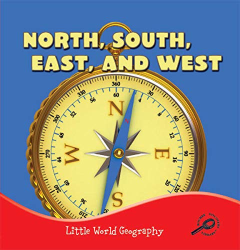 Beispielbild fr Rourke Educational Media North, South, East, and West (Little World Geography) zum Verkauf von BooksRun