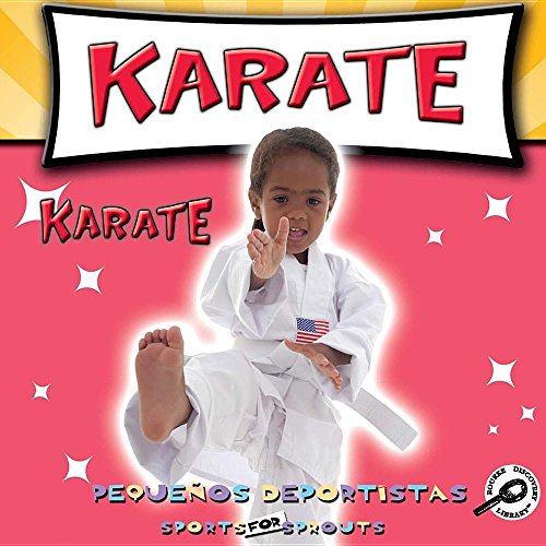 9781606945650: Karate / Karate (Pequeos deportistas / Sports for Sprouts) (Spanish and English Edition)