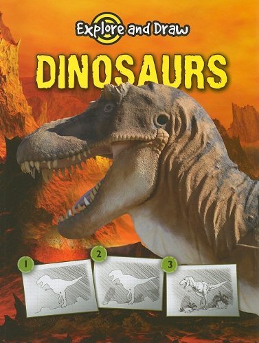9781606948347: Dinosaurs (Explore and Draw)