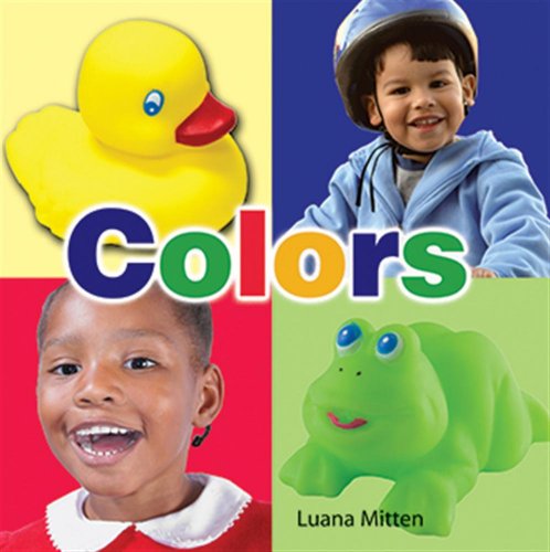 Colors (My Colors And Me Board Books) (9781606948460) by Robertson, J. Jean