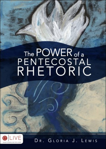 Stock image for The Power of a Pentecostal Rhetoric for sale by ThriftBooks-Dallas