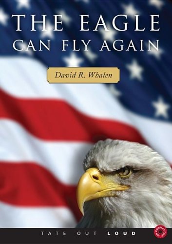 9781606961117: The Eagle Can Fly Again